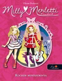 Milly Merletti 2.-Divatálmok-Rocker miniszoknya