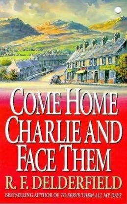 Come Home Charlie and Face Them
