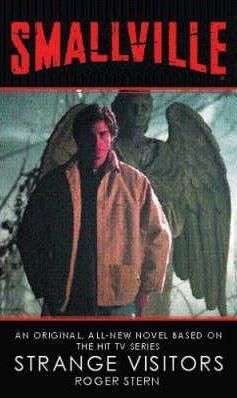 Smallville: Strange Visitors