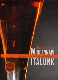 Mindennapi italunk