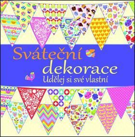 Sváteční dekorace: Udělej si své vlastní