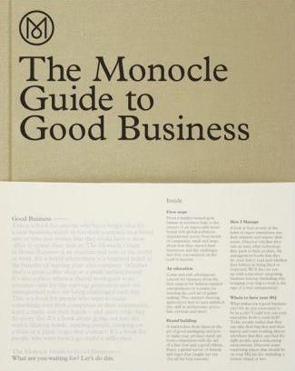 The Monocle Guide to Better Business
