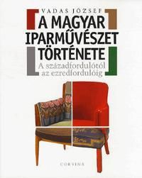 A magyar iparművészet története