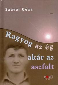 Ragyog az ég, akár az aszfalt