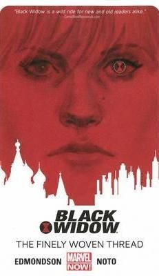 Black Widow Volume 1: The Finely Woven Thread