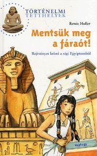Mentsük meg a fáraót