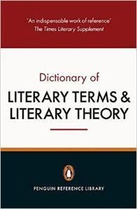 Dictionary Of Literary Terms And Literary Theory