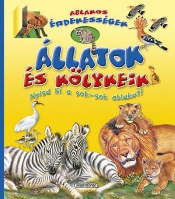 Ablakos érdekességek-Állatok és kölykeik