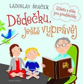 Dědečku, ještě vyprávěj + CD