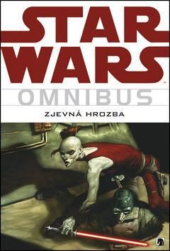 Star Wars - Omnibus - Zjevná hrozba