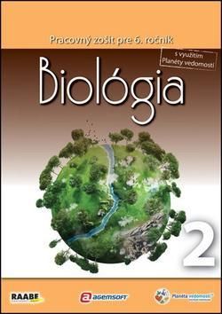 Biológia Pracovný zošit pre 6. ročník 2