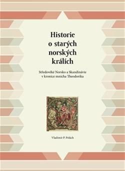 Historie o starých norských králích