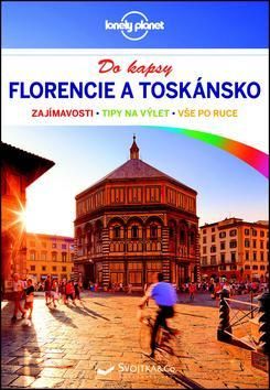 Florencie a Toskánsko Do kapsy