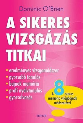 A sikeres vizsgázás titkai