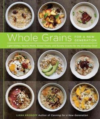 Whole Grains for a New Generation