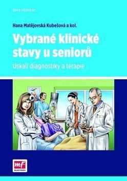Vybrané klinické stavy u seniorů