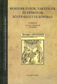 Boszorkányok, varázslók és démonok Közép-Kelet-Európában