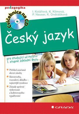 Český jazyk pro studující učitelství 1. stupně základní školy + CD