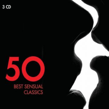 Various - 50 Best Sensual Classics   3CD
