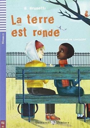 Teen Eli Readers: LA Terre Est Ronde + CD