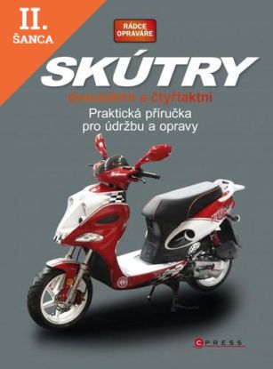 Lacná kniha Skútry dvoutaktní a čtyřtaktní