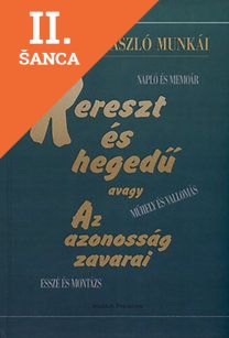 Lacná kniha Kereszt és hegedű