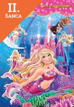 Lacná kniha Barbie - Příběh mořské panny 2 - čtení se samolepkami