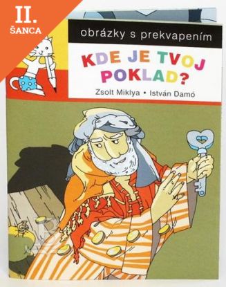 Lacná kniha Obrázky s prekvapením: Kde je tvoj poklad?