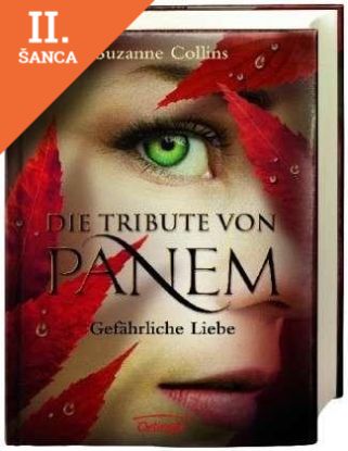 Lacná kniha Die Tribute von Panem 2. Gefährliche Liebe