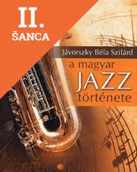 Lacná kniha A magyar jazz története