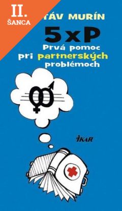 Lacná kniha 5 × P - Prvá pomoc pri partnerských problémoch