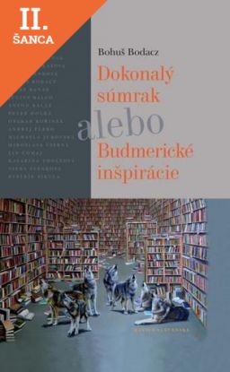 Lacná kniha Dokonalý súmrak alebo Budmerické inšpirácie