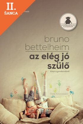 Lacná kniha Az elég jó szülő