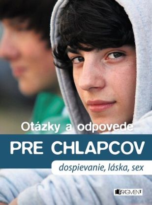 Otázky a odpovede pre chlapcov 2. vydanie