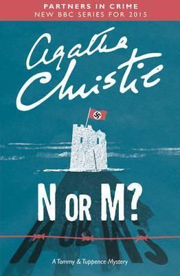 N Or M?: A Tommy & Tuppence Mystery