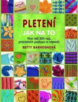 Pletení Jak na to