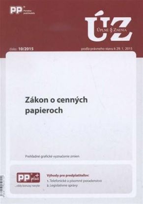 Úplné znenia zákonov 10/2015 Zákon o cenných papieroch