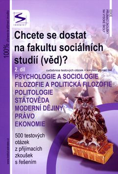 Chcete se dostat na fakultu sociálních studií (věd)? 2.díl