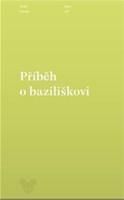Příběh o baziliškovi
