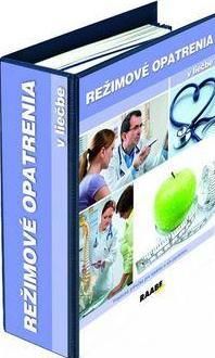 Režimové opatrenia v liečbe