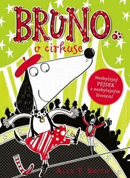 Bruno v cirkuse
