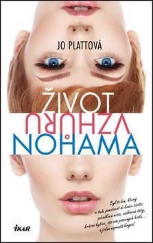 Život vzhůru nohama