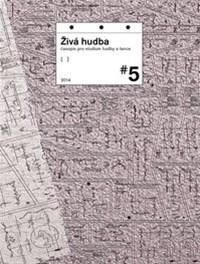 Živá hudba: časopis pro studium hudby a tance