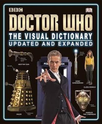 Doctor Who the Visual Dictionary Updated and Expanded