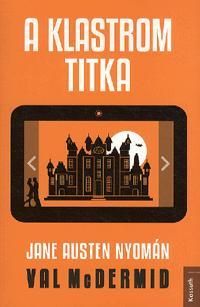 A klastrom titka