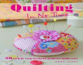 Quilting in No Time