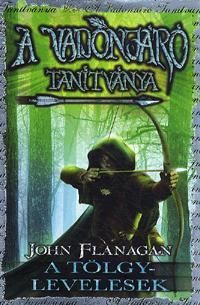 A Vadonjáró tanítványa 4: A tölgylevesek