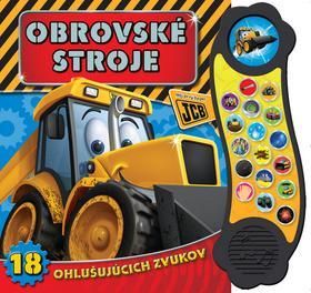 Obrovské stroje - 18 ohlušujúcich zvukov