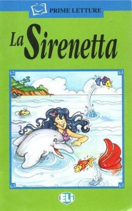 ELI - I - Prime Letture - La Sirenetta + CD