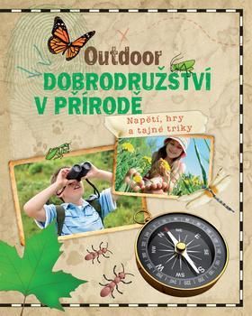 Outdoor Dobrodružství v přírodě